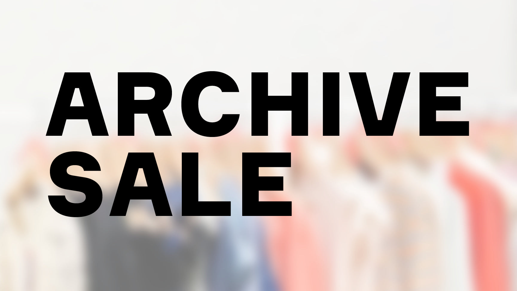 Archive-Sale – besondere Styles zum besonderen Preis im Online-Shop
